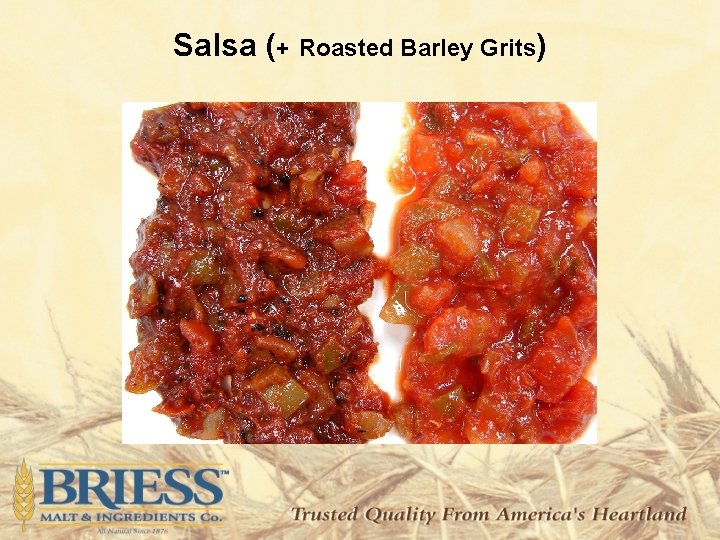 Salsa (+ Roasted Barley Grits) 