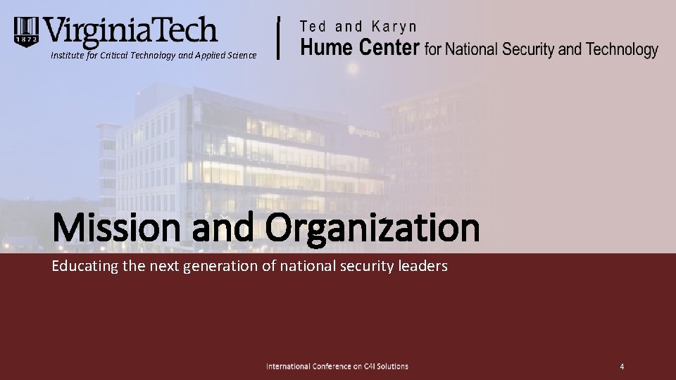 Institute for Critical Technology and Applied Science Mission and Organization Educating the next generation