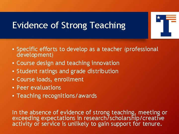 Evidence of Strong Teaching 7 • Specific efforts to develop as a teacher (professional