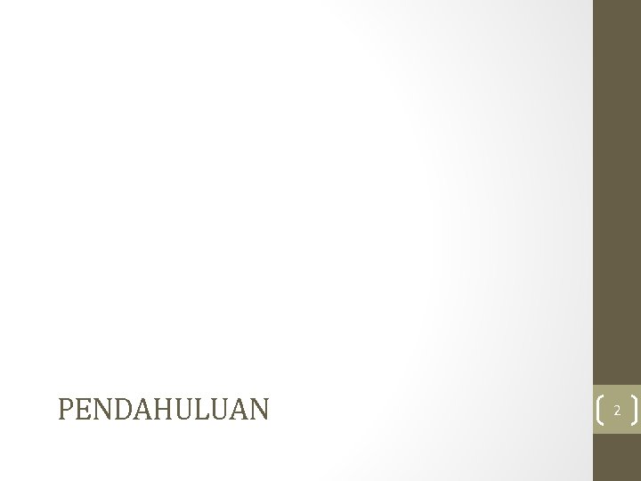 PENDAHULUAN 2 