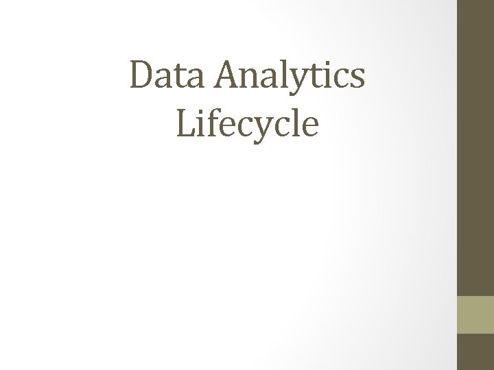 Data Analytics Lifecycle 