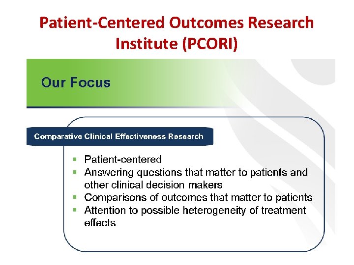 Patient-Centered Outcomes Research Institute (PCORI) 