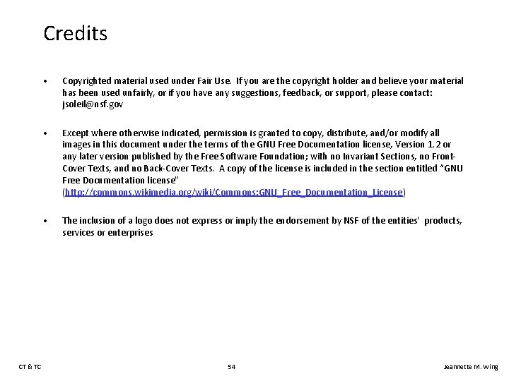 Credits CT & TC • Copyrighted material used under Fair Use. If you are Credits CT & TC • Copyrighted material used under Fair Use. If you are
