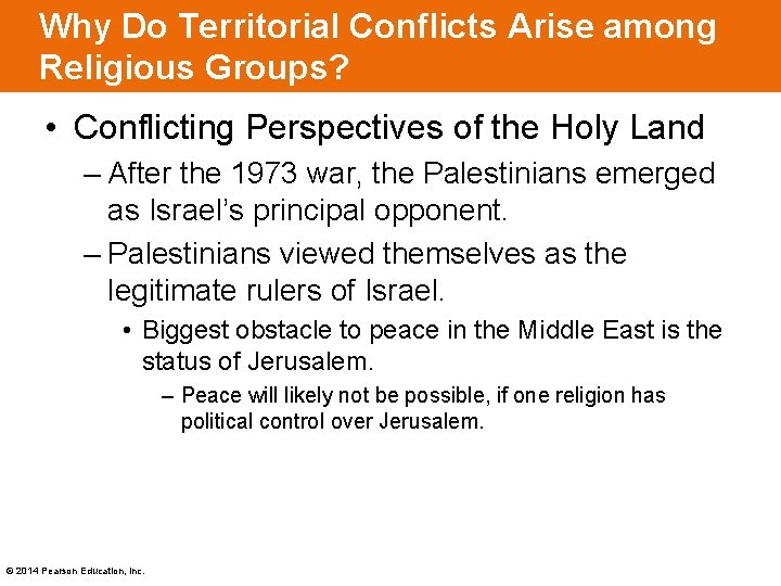 Why Do Territorial Conflicts Arise among Religious Groups? • Conflicting Perspectives of the Holy