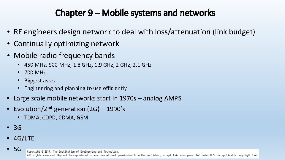 Chapter 9 – Mobile systems and networks • RF engineers design network to deal