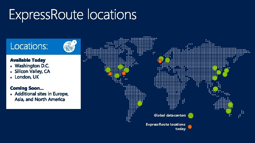 Global datacenters Express. Route locations today 