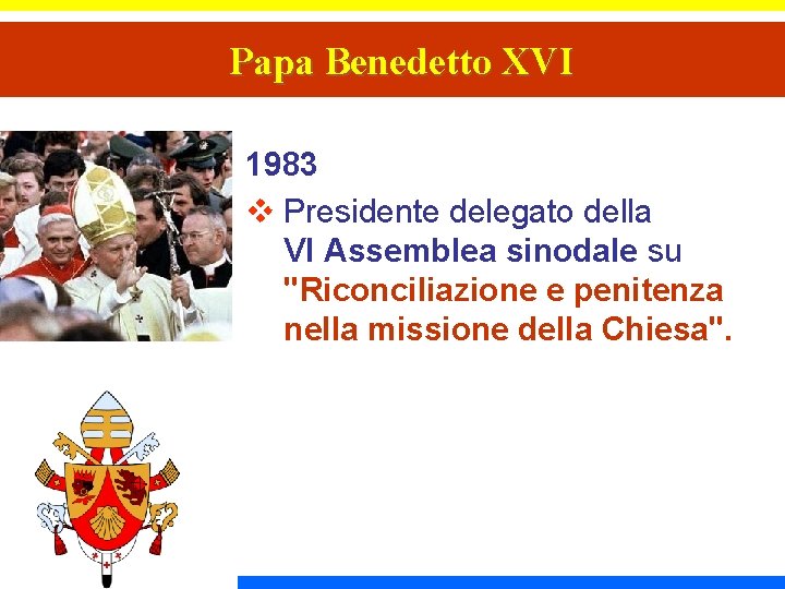 Papa Benedetto XVI 1983 v Presidente delegato della VI Assemblea sinodale su "Riconciliazione e