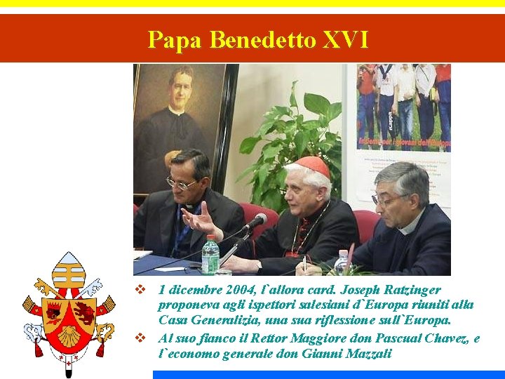 Papa Benedetto XVI v 1 dicembre 2004, l`allora card. Joseph Ratzinger proponeva agli ispettori