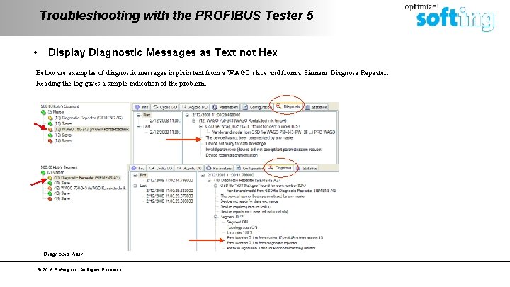 Troubleshooting with the PROFIBUS Tester 5 • Display Diagnostic Messages as Text not Hex