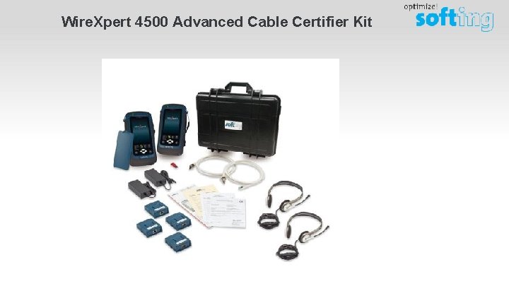 Wire. Xpert 4500 Advanced Cable Certifier Kit 