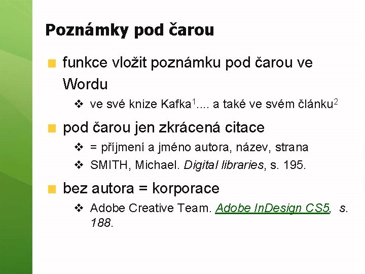 Poznámky pod čarou funkce vložit poznámku pod čarou ve Wordu v ve své knize