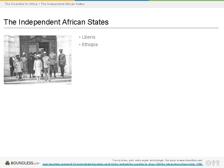 The Scramble for Africa > The Independent African States • Liberia • Ethiopia Free