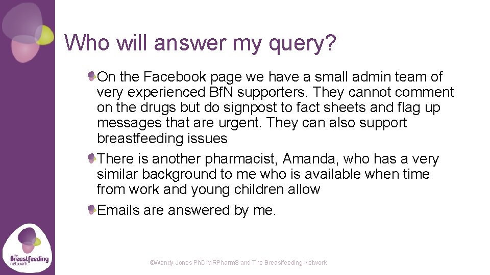 Who will answer my query? On the Facebook page we have a small admin