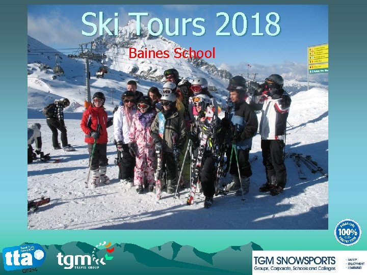 Ski Tours 2018 Baines School 