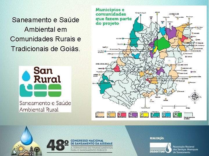 Saneamento e Saúde Ambiental em Comunidades Rurais e Tradicionais de Goiás. 