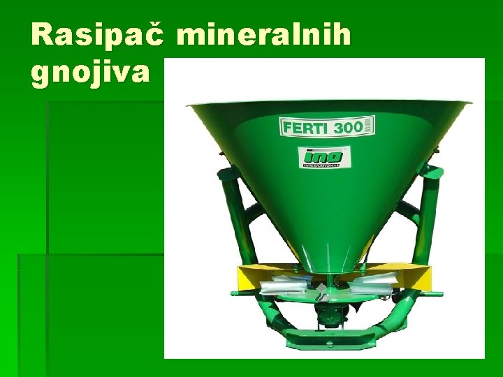 Rasipač mineralnih gnojiva 