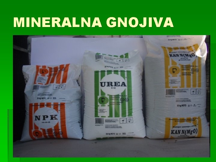 MINERALNA GNOJIVA 