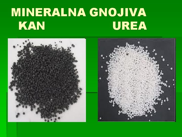 MINERALNA GNOJIVA KAN UREA 