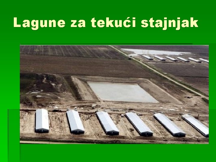 Lagune za tekući stajnjak 