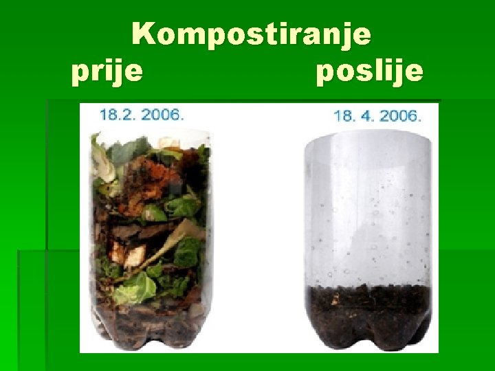 Kompostiranje prije poslije 