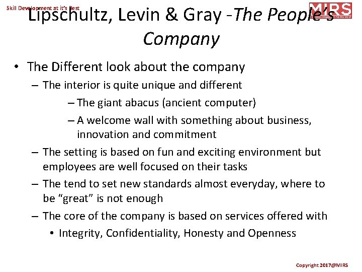 Lipschultz, Levin & Gray -The People’s Company Skill Development at it’s Best • The