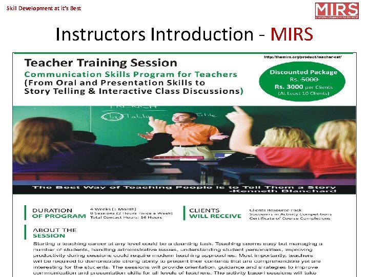 Skill Development at it’s Best Instructors Introduction - MIRS Copyright 2017@MIRS 