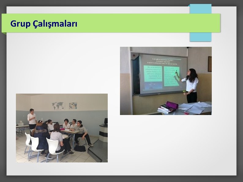 Grup Çalışmaları 