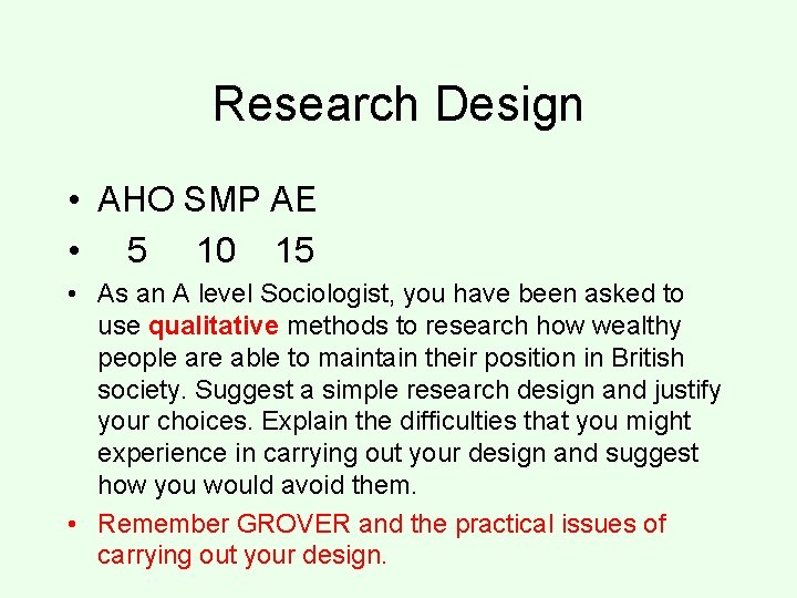 Research Design • AHO SMP AE • 5 10 15 • As an A