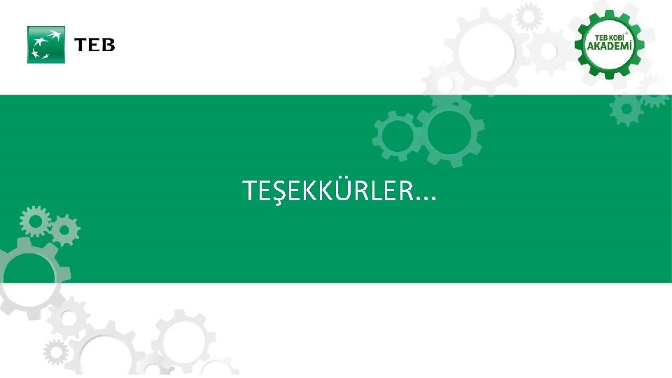 TEŞEKKÜRLER. . . 