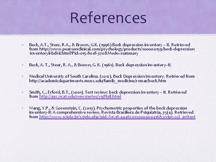References • Beck, A. T. , Steer, R. A. , & Brown, G. K.
