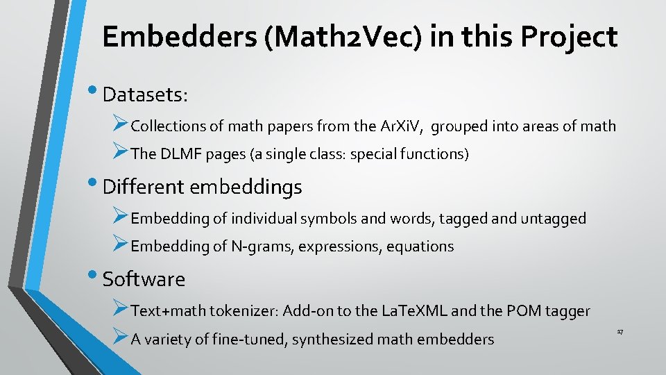 Embedders (Math 2 Vec) in this Project • Datasets: ØCollections of math papers from