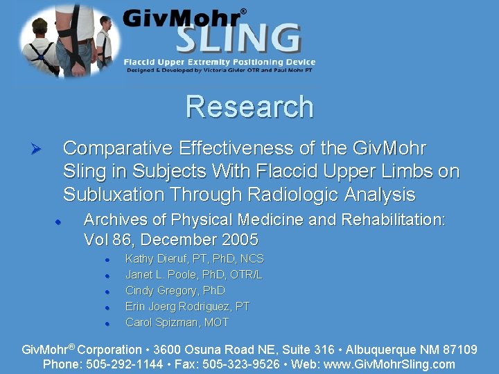 Research Comparative Effectiveness of the Giv. Mohr Sling in Subjects With Flaccid Upper Limbs