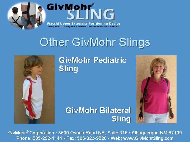 Other Giv. Mohr Slings Giv. Mohr Pediatric Sling Giv. Mohr Bilateral Sling Giv. Mohr®