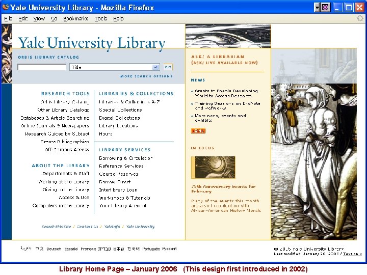 Library Home Page – January 2006 (This design first introduced in 2002) 