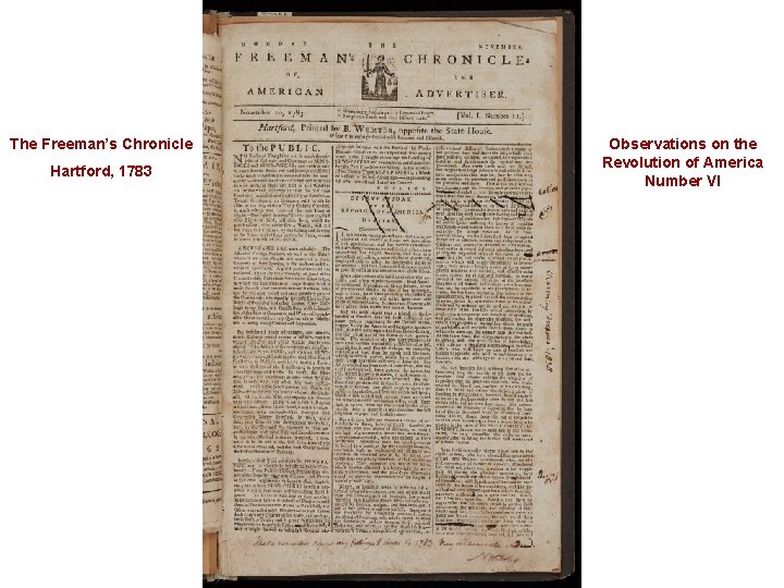 The Freeman’s Chronicle Hartford, 1783 Observations on the Revolution of America Number VI 