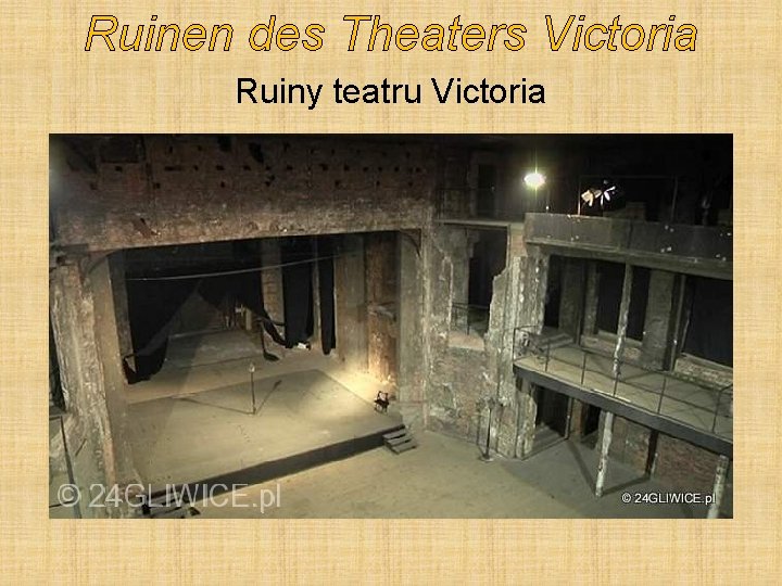 Ruinen des Theaters Victoria Ruiny teatru Victoria 