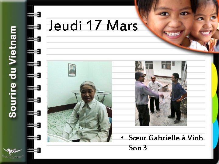 Jeudi 17 Mars • Sœur Gabrielle à Vinh Son 3 