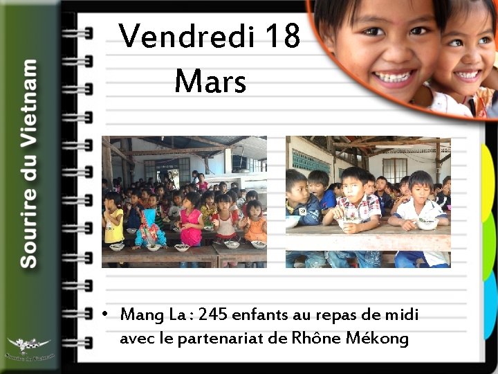 Vendredi 18 Mars • Mang La : 245 enfants au repas de midi avec