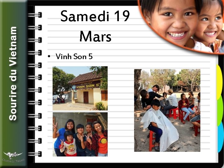 Samedi 19 Mars • Vinh Son 5 