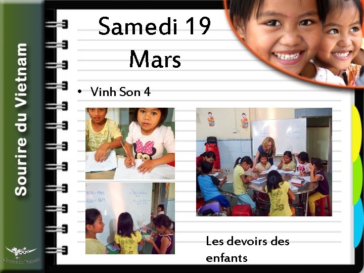 Samedi 19 Mars • Vinh Son 4 Les devoirs des enfants 