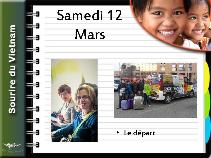 Samedi 12 Mars • Le départ 