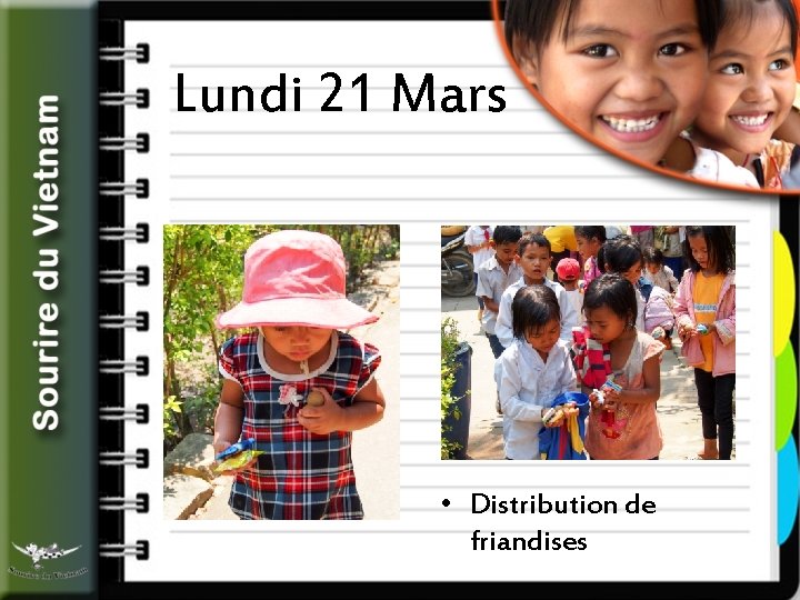 Lundi 21 Mars • Distribution de friandises 