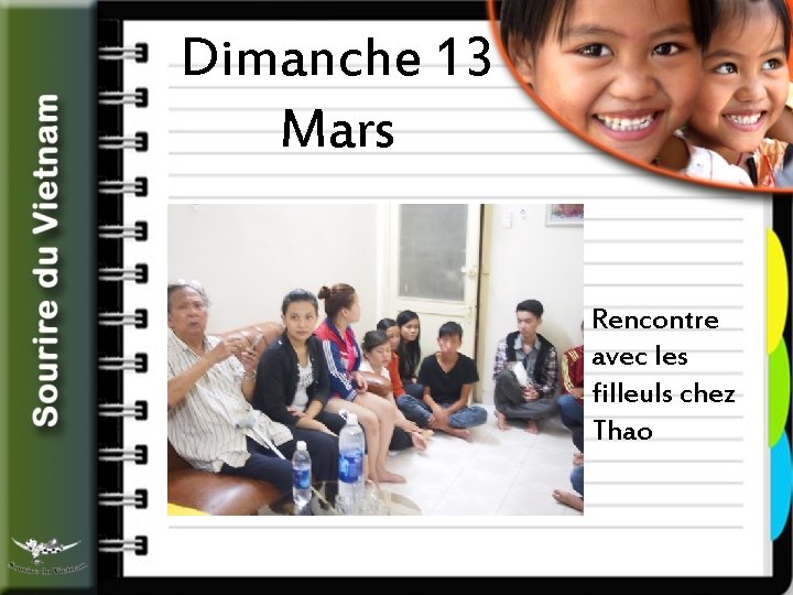 Dimanche 13 Mars Rencontre avec les filleuls chez Thao 