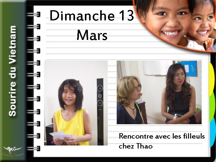 Dimanche 13 Mars Rencontre avec les filleuls chez Thao 