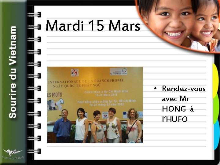 Mardi 15 Mars • Rendez-vous avec Mr HONG à l’HUFO 