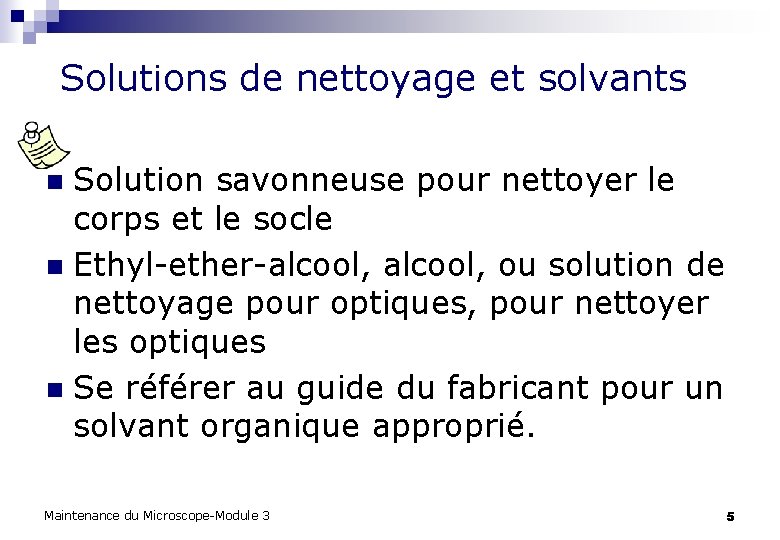 Solutions de nettoyage et solvants Solution savonneuse pour nettoyer le corps et le socle Solutions de nettoyage et solvants Solution savonneuse pour nettoyer le corps et le socle
