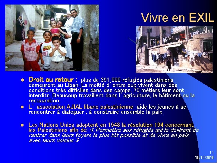 Vivre en EXIL l l l Droit au retour : plus de 391 000 Vivre en EXIL l l l Droit au retour : plus de 391 000
