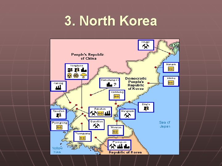 3. North Korea 