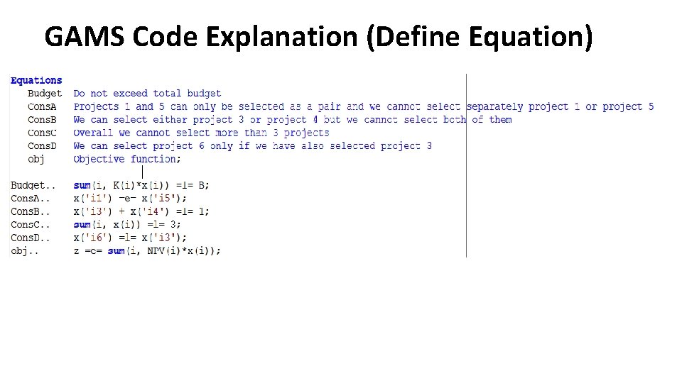 GAMS Code Explanation (Define Equation) 