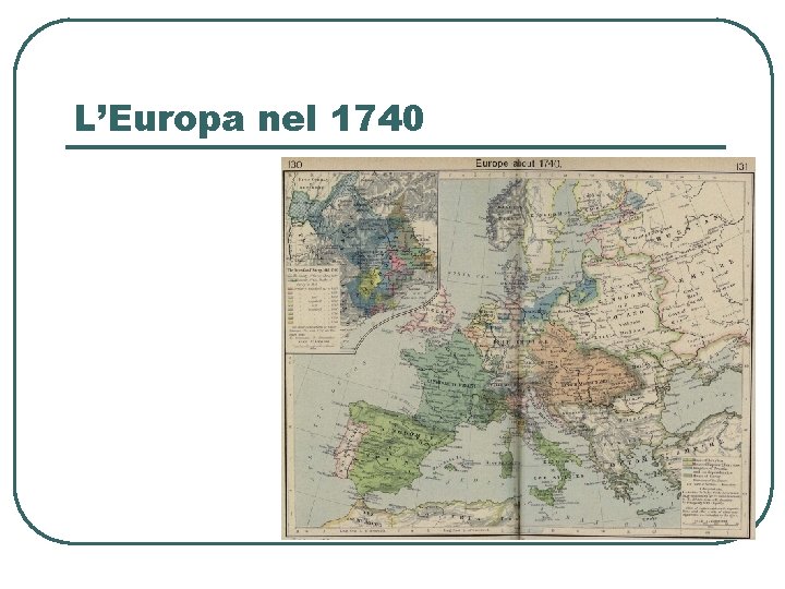 L’Europa nel 1740 